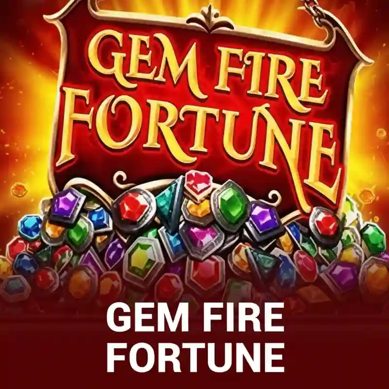 Gem Fire Fortune